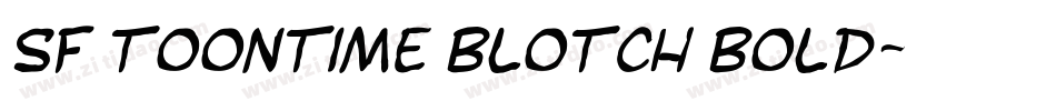 SF Toontime Blotch Bold字体转换
